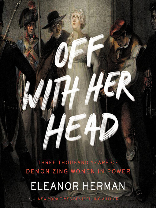 Title details for Off with Her Head by Eleanor Herman - Available